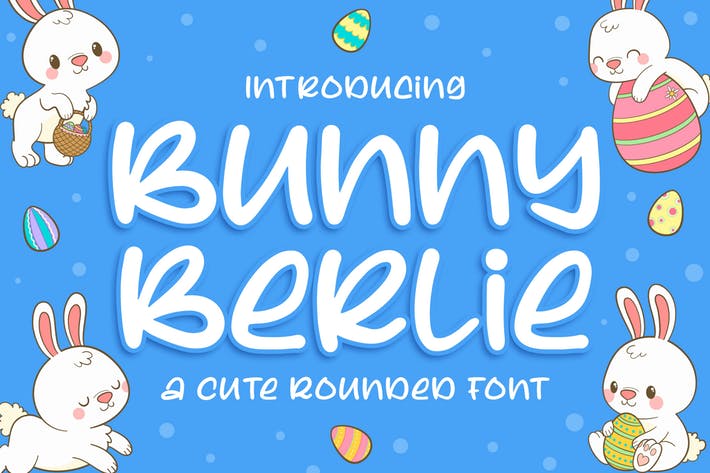 Bunny Berlie - a Cute Rounded Font