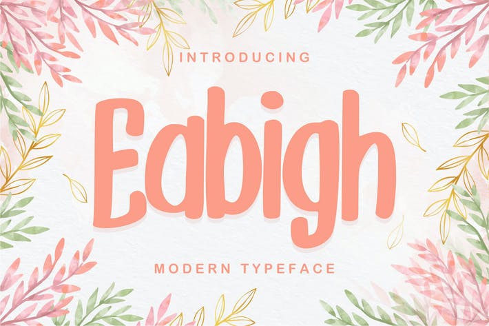 Eabigh | Modern Typeface