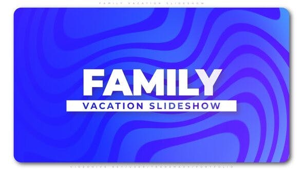 Family Vacation Slideshow