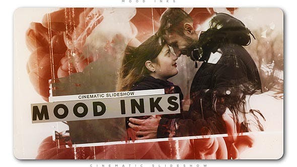 Mood Inks Cinematic Slideshow