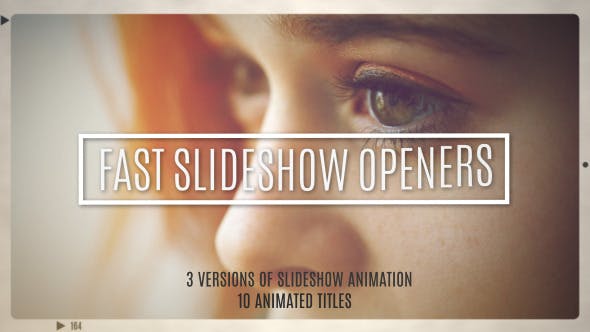 Fast Slideshow Openers + 10 Titles